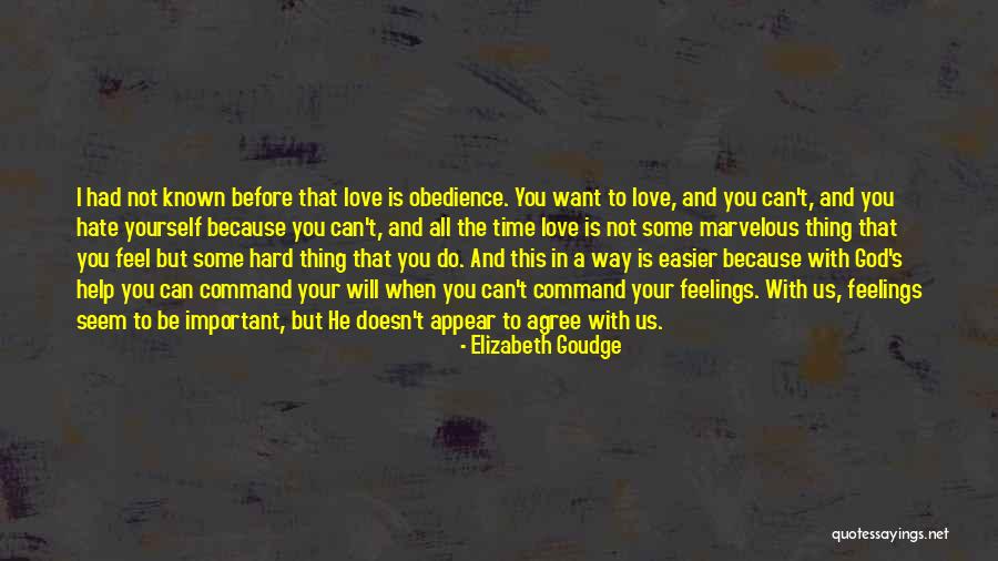 Help With Love Quotes By Elizabeth Goudge