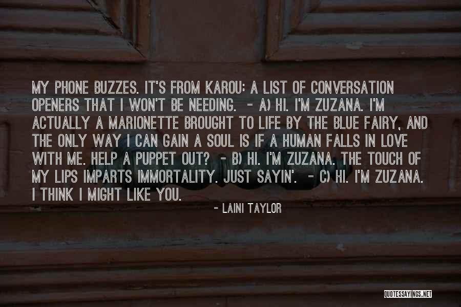 Help With Love Quotes By Laini Taylor