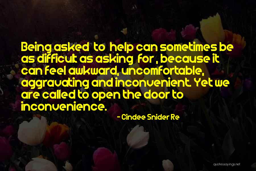 Help Without Being Asked Quotes By Cindee Snider Re Help Without Being Asked Quotes By Cindee Snider Re