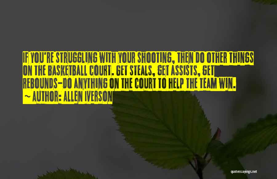 Help Your Team Quotes By Allen Iverson