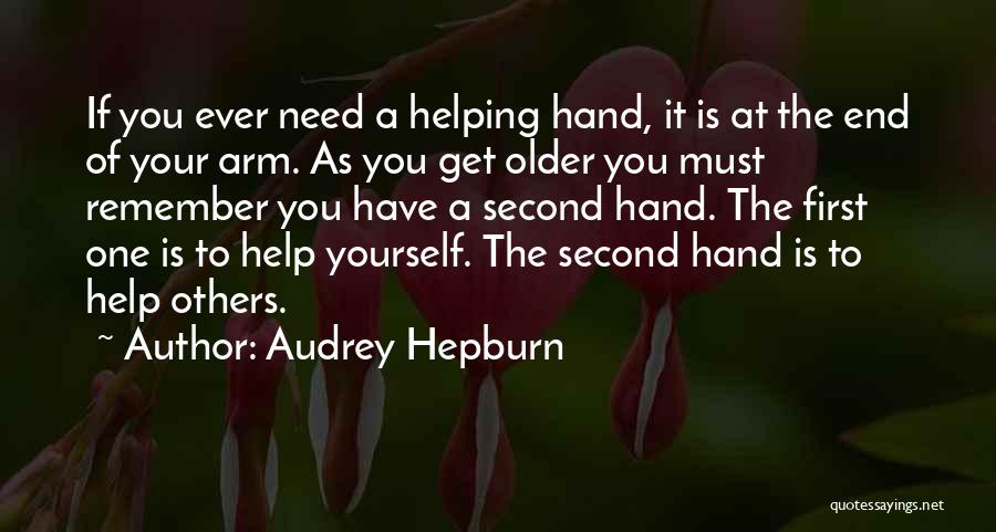 Help Yourself First Quotes By Audrey Hepburn