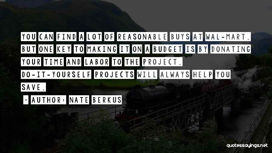 Help Yourself Quotes By Nate Berkus