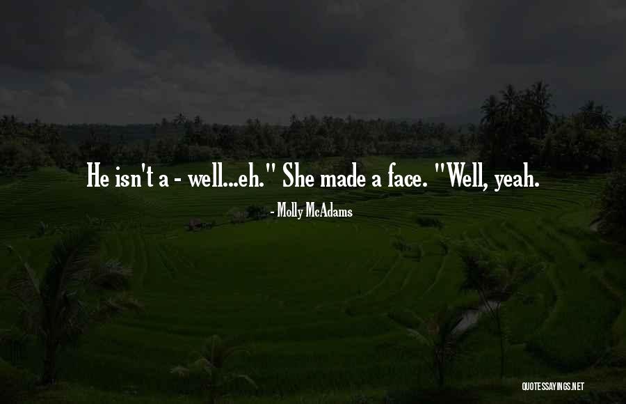 Helpenstell Quotes By Molly McAdams Helpenstell Quotes By Molly McAdams