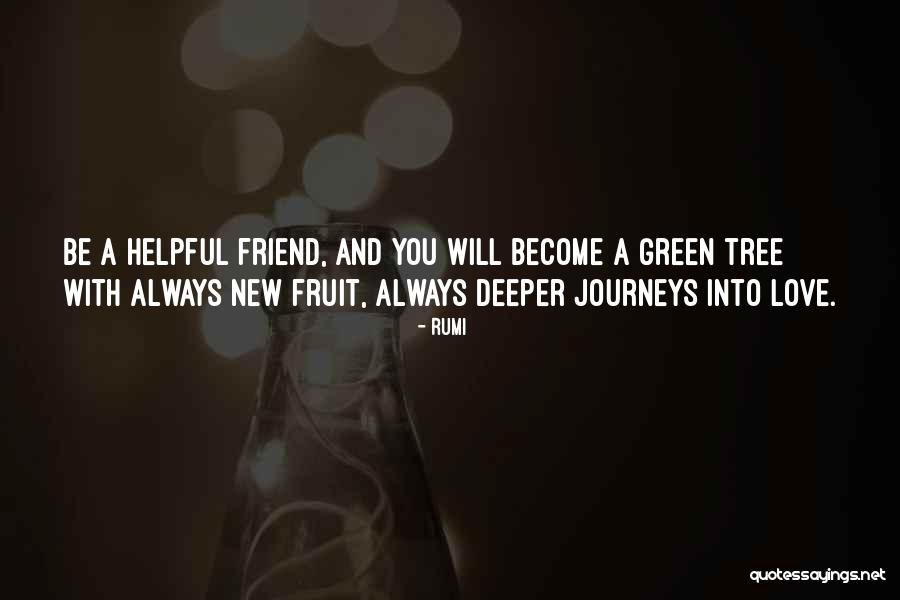 Helpful Love Quotes By Rumi Helpful Love Quotes By Rumi