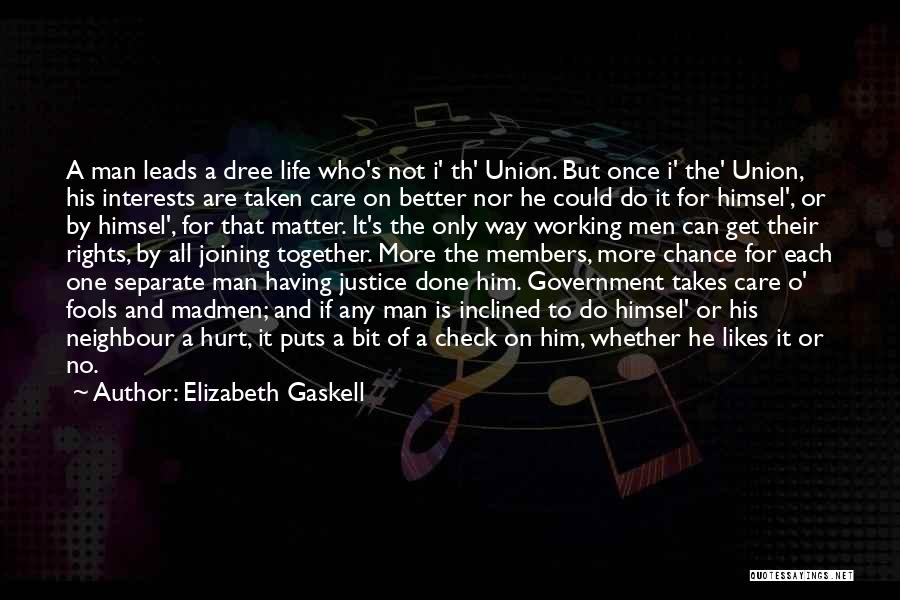 Helpful Man Quotes By Elizabeth Gaskell