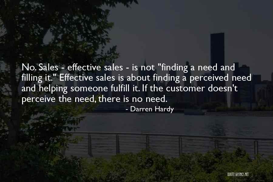 Helping Customer Quotes By Darren Hardy Helping Customer Quotes By Darren Hardy