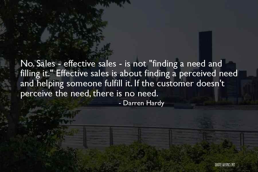 Helping Customer Quotes By Darren Hardy