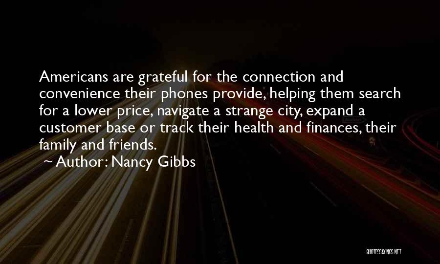 Helping Customer Quotes By Nancy Gibbs