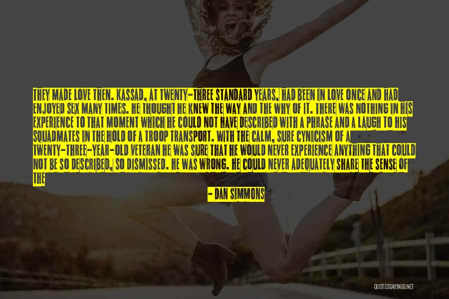 Helping Drug Addicts Quotes By Dan Simmons Helping Drug Addicts Quotes By Dan Simmons