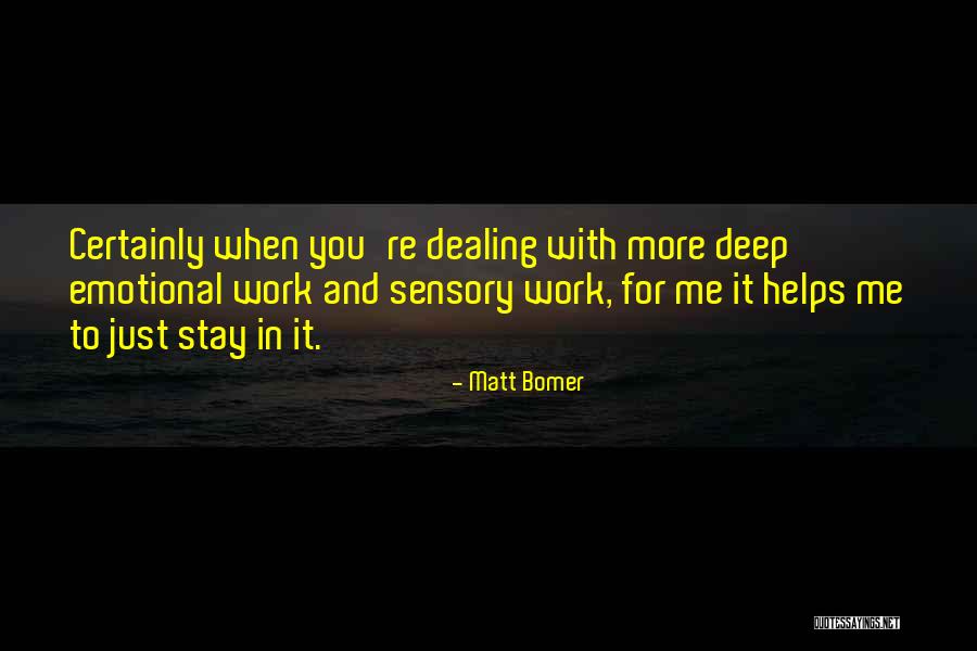 Helping Each Other At Work Quotes By Matt Bomer Helping Each Other At Work Quotes By Matt Bomer