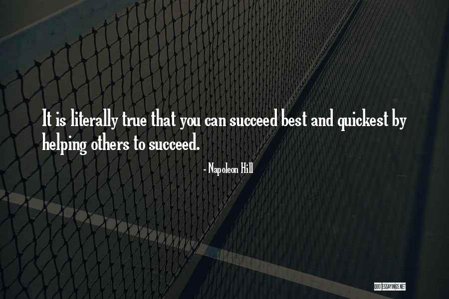Helping Each Other Succeed Quotes By Napoleon Hill Helping Each Other Succeed Quotes By Napoleon Hill