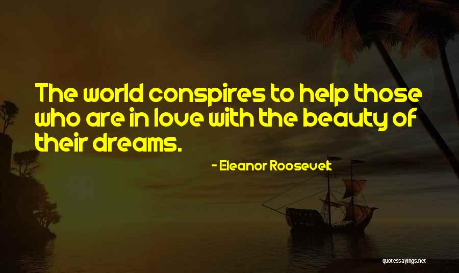 Helping Each Others Quotes By Eleanor Roosevelt