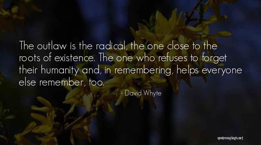 Helping Everyone Quotes By David Whyte Helping Everyone Quotes By David Whyte