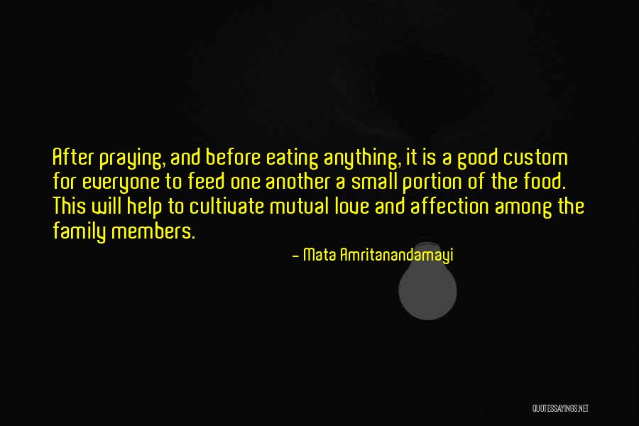 Helping Family Members Quotes By Mata Amritanandamayi