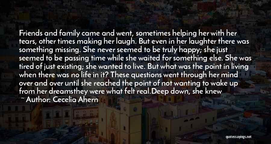 Helping Family Through Hard Times Quotes By Cecelia Ahern