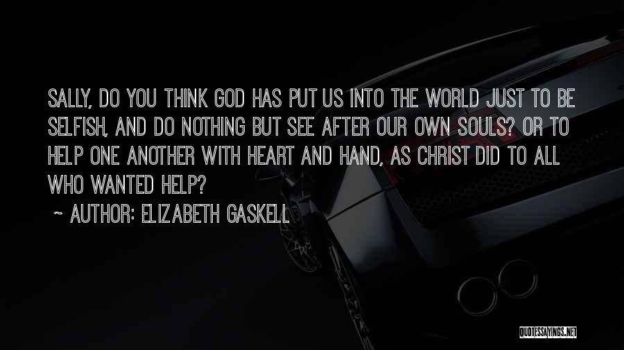 Helping Hand Quotes By Elizabeth Gaskell