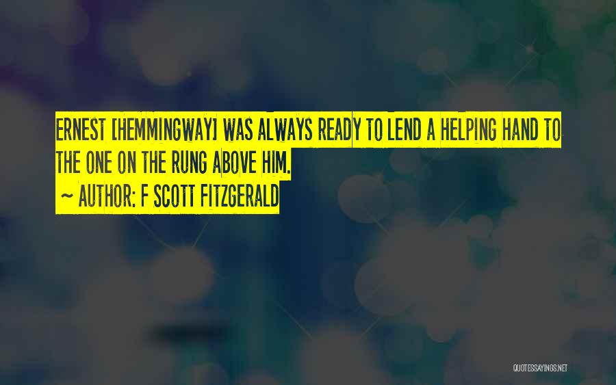 Helping Hand Quotes By F Scott Fitzgerald