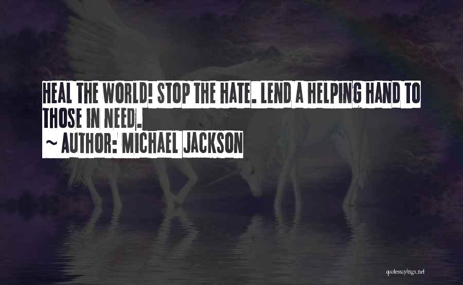 Helping Hand Quotes By Michael Jackson