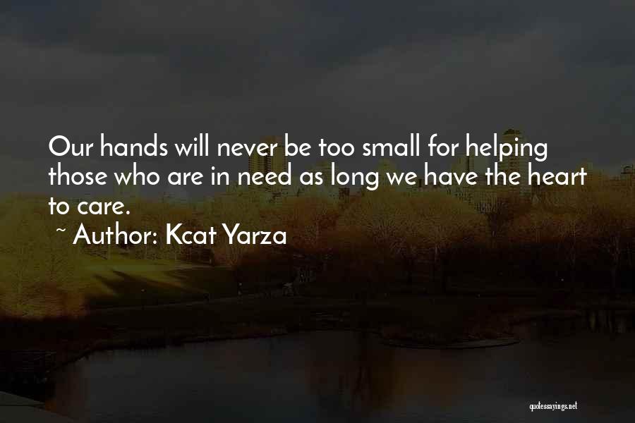 Helping Hands Inspirational Quotes By Kcat Yarza