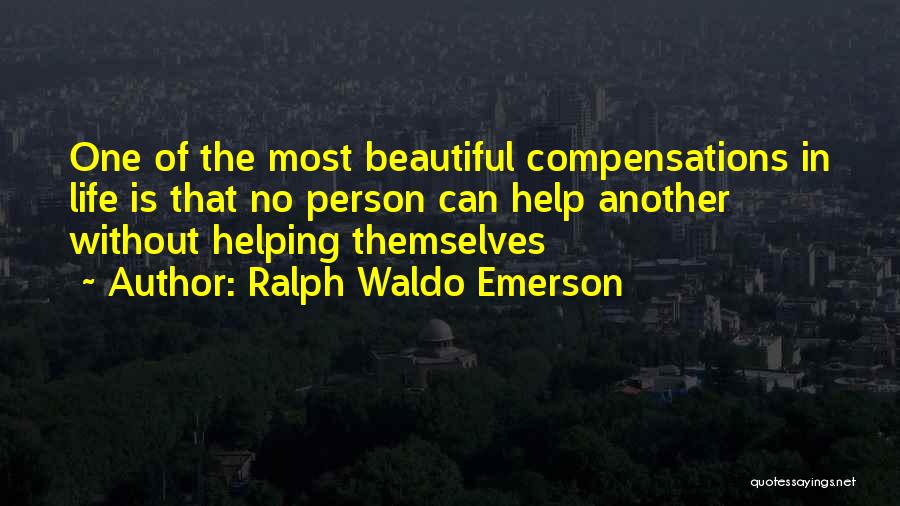 Helping Just One Person Quotes By Ralph Waldo Emerson