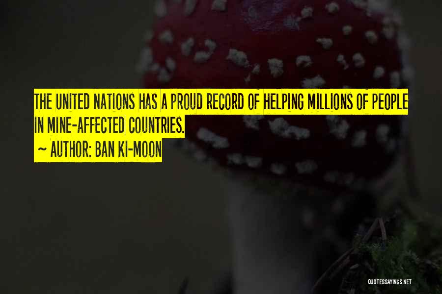 Helping Other Countries Quotes By Ban Ki-moon