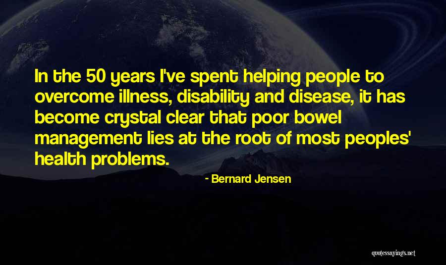 Helping Other Peoples Quotes By Bernard Jensen Helping Other Peoples Quotes By Bernard Jensen