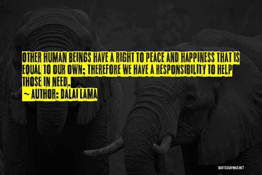 Helping Others And Happiness Quotes By Dalai Lama