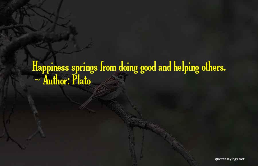 Helping Others And Happiness Quotes By Plato