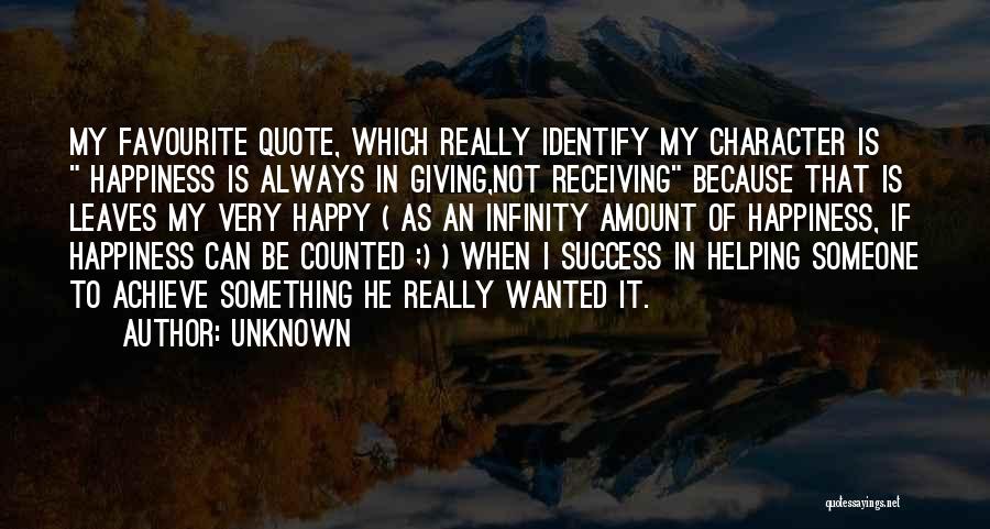 Helping Others And Happiness Quotes By Unknown