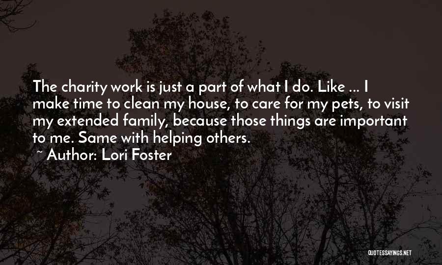 Helping Others At Work Quotes By Lori Foster