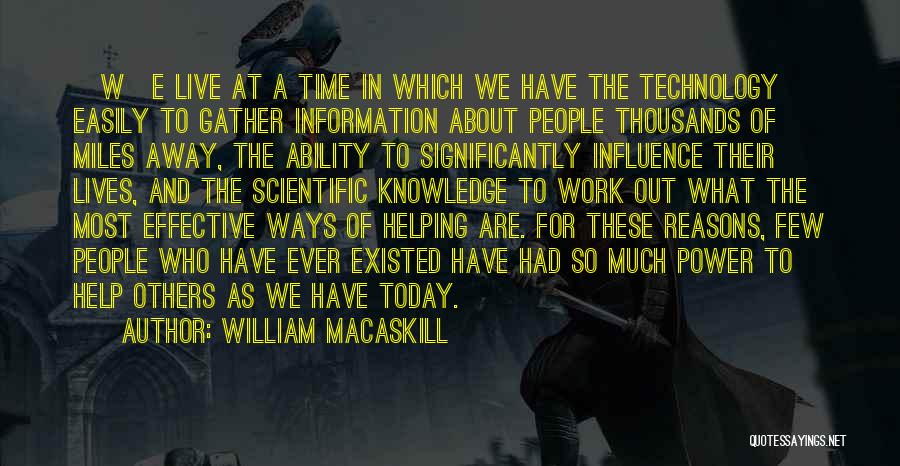 Helping Others At Work Quotes By William MacAskill