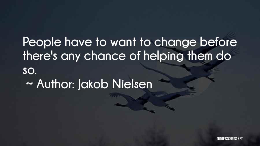 Helping Others Before Yourself Quotes By Jakob Nielsen