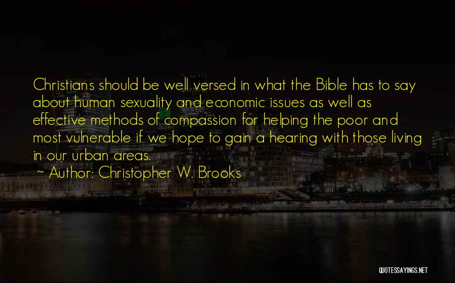 Helping Others Bible Quotes By Christopher W. Brooks