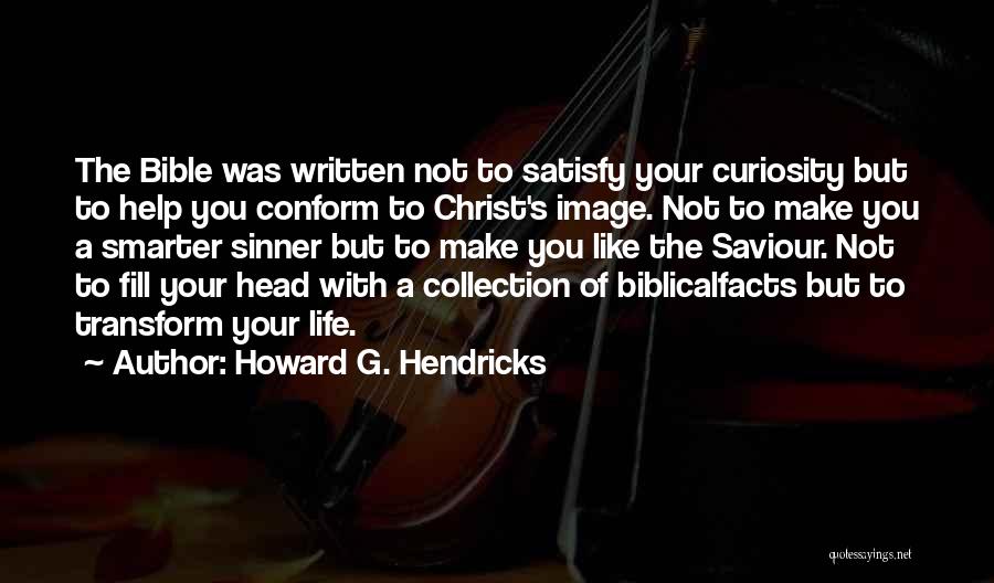 Helping Others Bible Quotes By Howard G. Hendricks