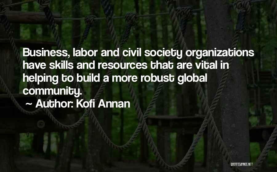 Helping Others Community Quotes By Kofi Annan