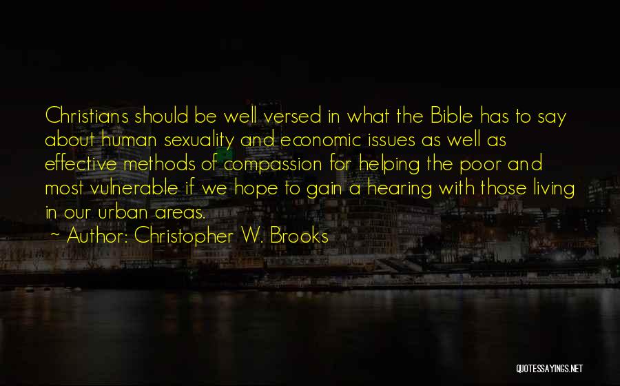 Helping Others From The Bible Quotes By Christopher W. Brooks