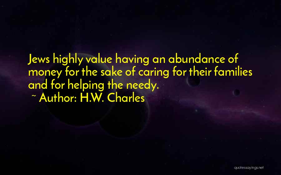 Helping Others From The Bible Quotes By H.W. Charles