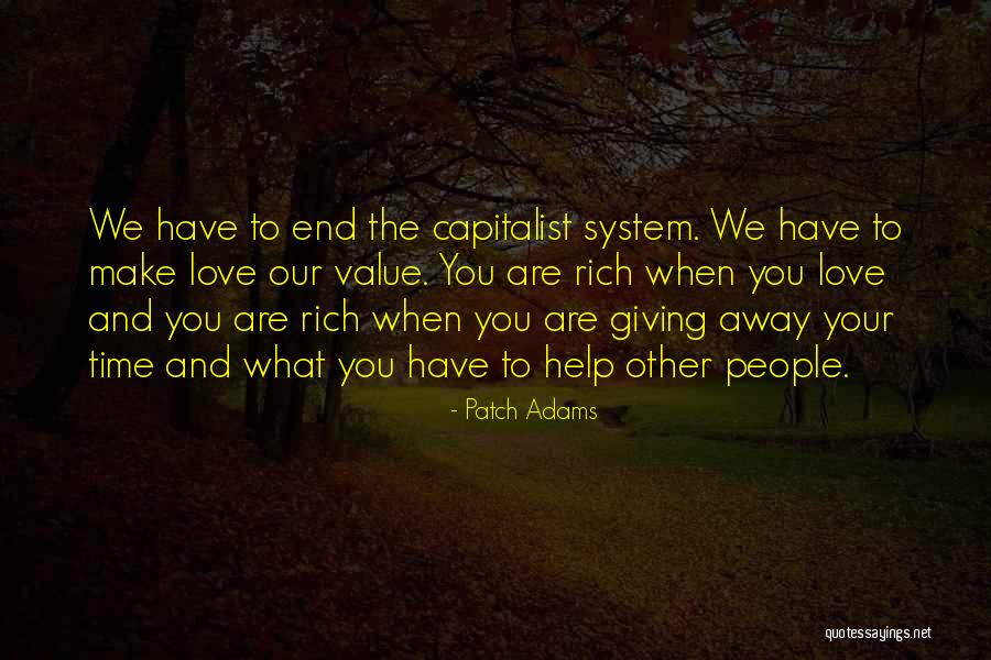Helping Others Giving Quotes By Patch Adams Helping Others Giving Quotes By Patch Adams