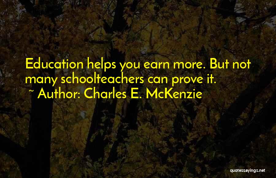 Helping Others Helps Yourself Quotes By Charles E. McKenzie