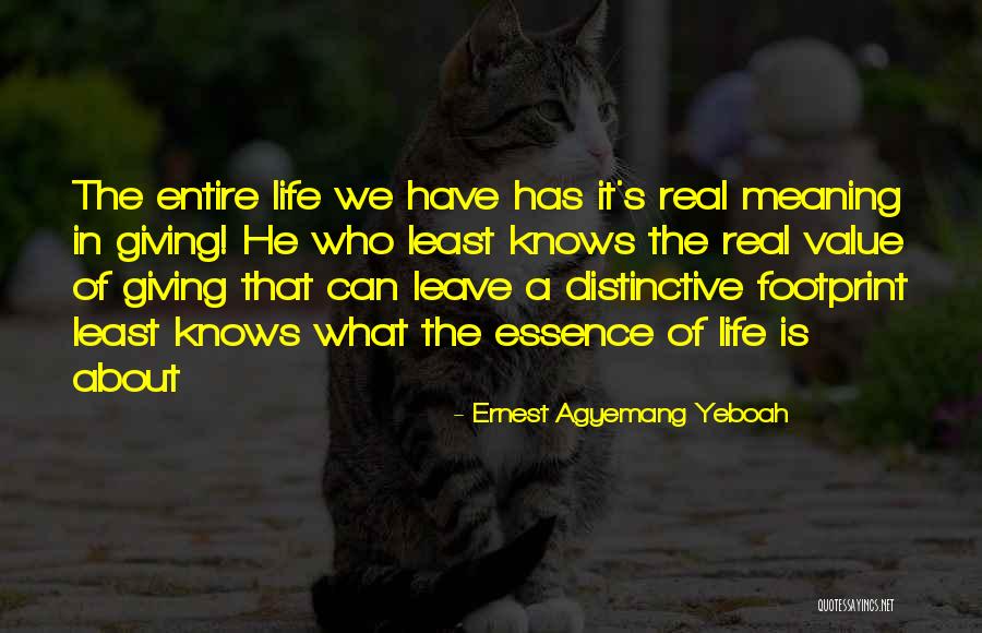 Helping Others Quotes Quotes By Ernest Agyemang Yeboah Helping Others Quotes Quotes By Ernest Agyemang Yeboah