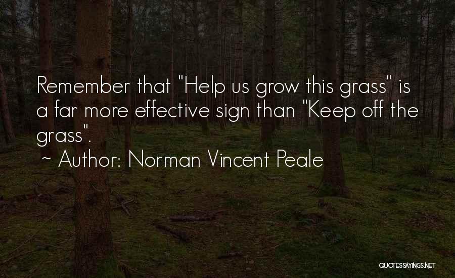 Helping Others To Grow Quotes By Norman Vincent Peale