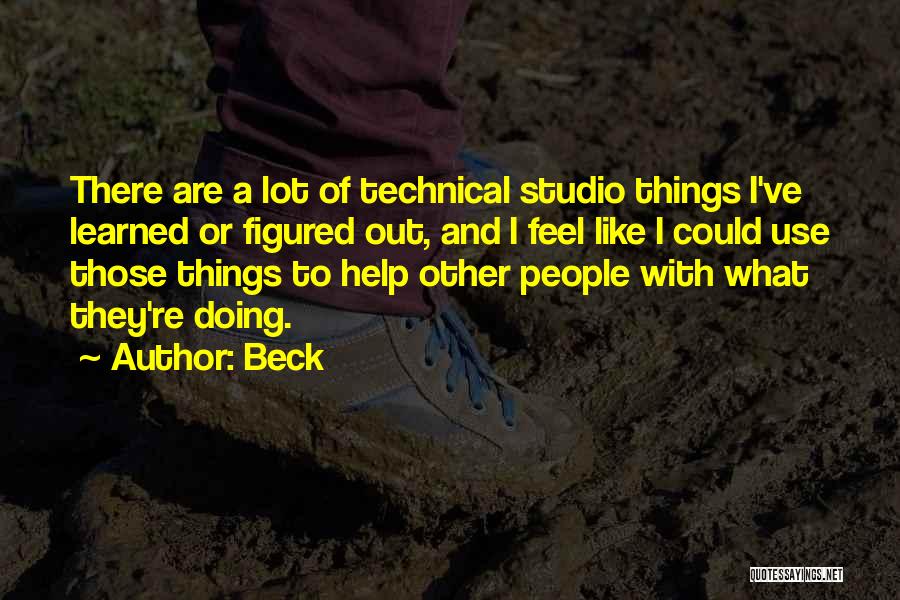 Helping Out Quotes By Beck