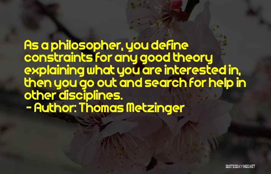 Helping Out Quotes By Thomas Metzinger