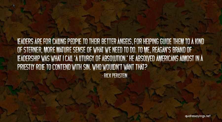 Helping People In Need Quotes By Rick Perlstein Helping People In Need Quotes By Rick Perlstein