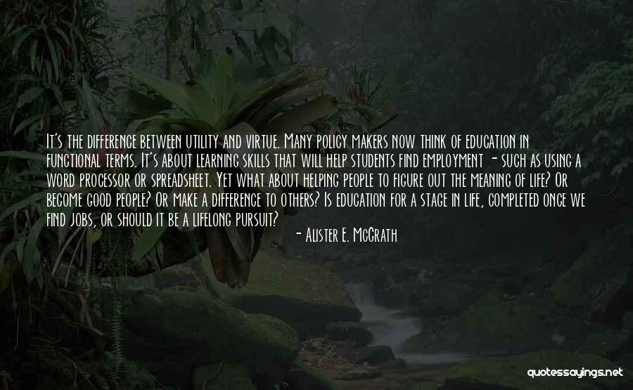 Helping People Out Quotes By Alister E. McGrath Helping People Out Quotes By Alister E. McGrath
