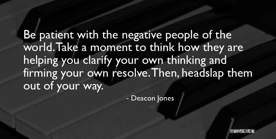 Helping People Out Quotes By Deacon Jones Helping People Out Quotes By Deacon Jones