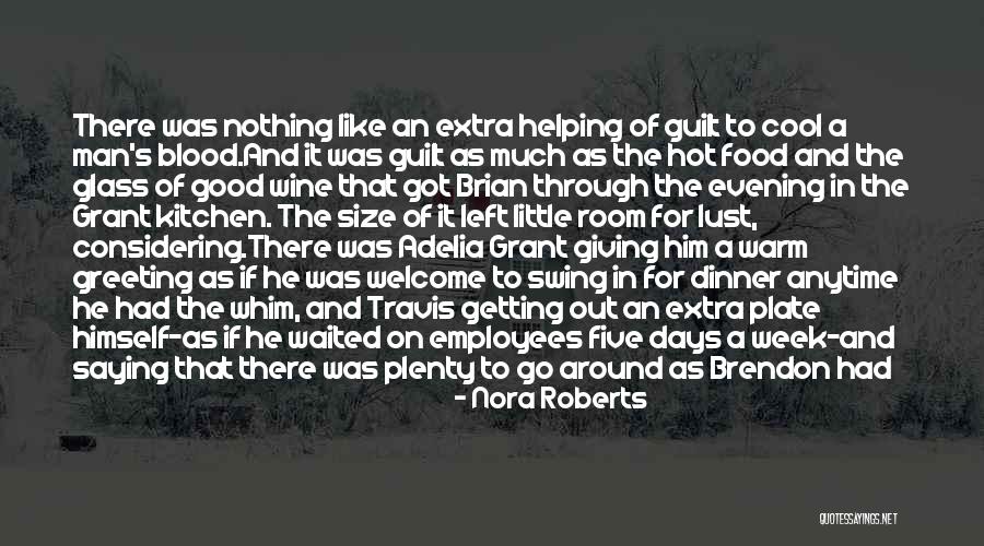 Helping People Out Quotes By Nora Roberts Helping People Out Quotes By Nora Roberts