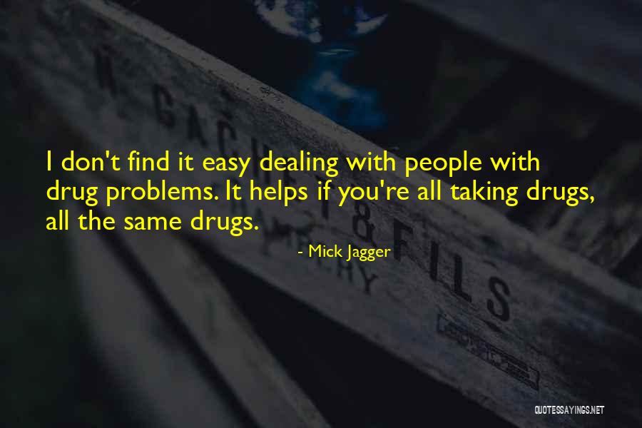Helping People Quotes By Mick Jagger Helping People Quotes By Mick Jagger