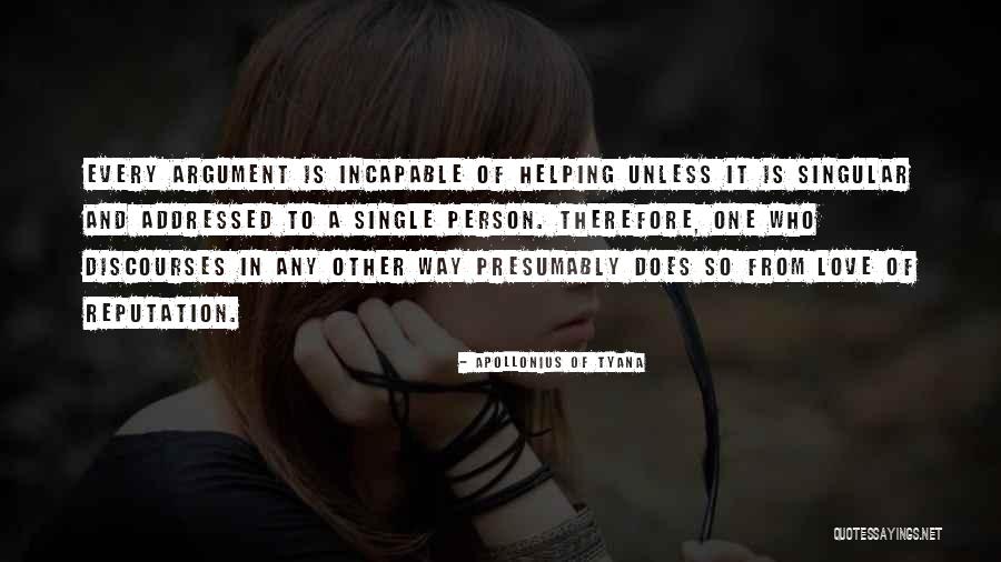 Helping Person Quotes By Apollonius Of Tyana Helping Person Quotes By Apollonius Of Tyana