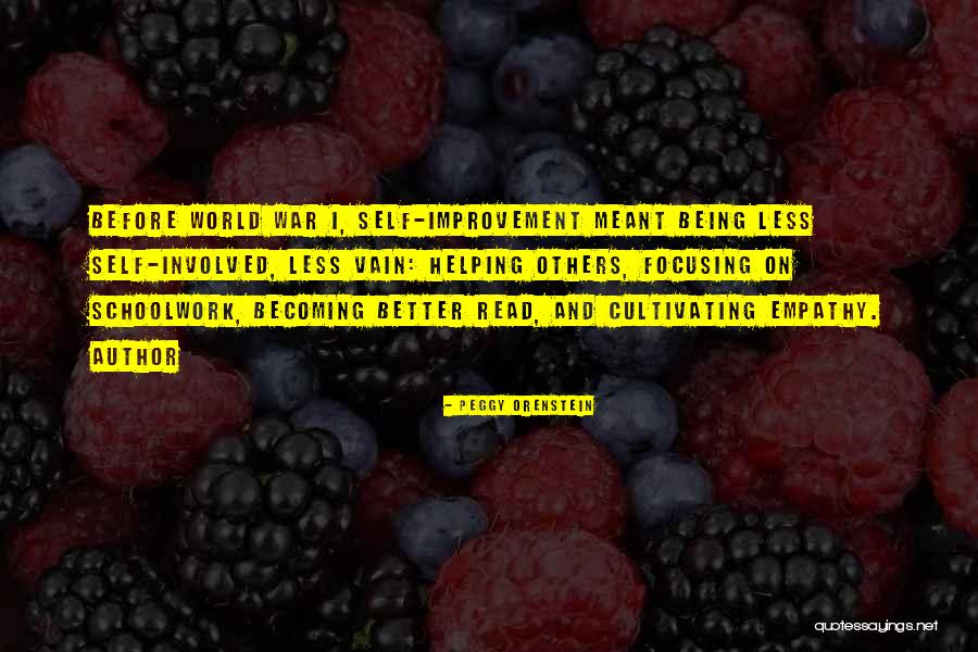 Helping Self Quotes By Peggy Orenstein Helping Self Quotes By Peggy Orenstein